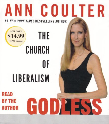 Stock image for Godless: The Church of Liberalism for sale by HPB-Diamond