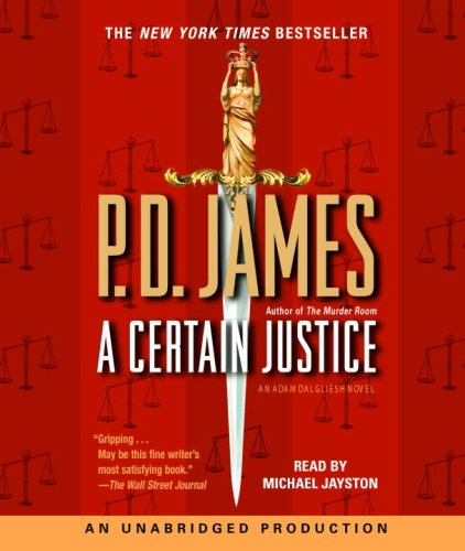 Stock image for A Certain Justice (Adam Dalgliesh Mystery Series #10) for sale by HPB Inc.