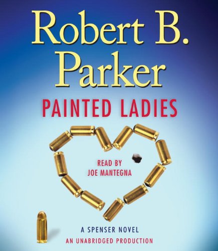 Stock image for Painted Ladies: A Spenser Novel for sale by SecondSale