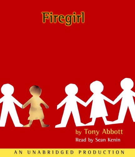 Firegirl (9780739348802) by Abbott, Tony