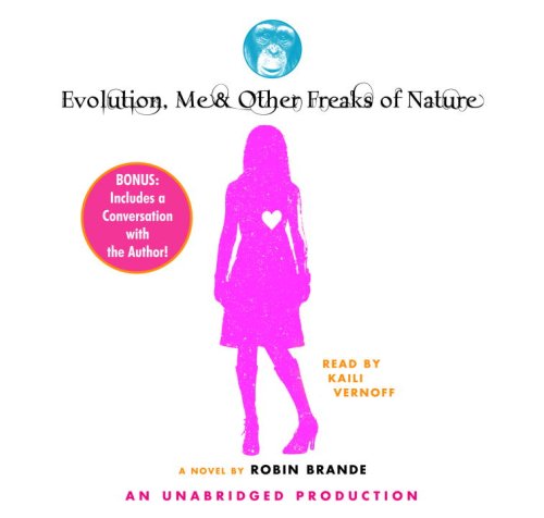 Stock image for Evolution, Me & Other Freaks of Nature for sale by SecondSale