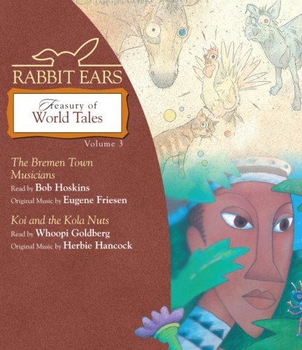 Beispielbild fr Rabbit Ears Treasury of World Tales: Volume Three: Bremen Town Musicians, Koi and the Kola Nuts zum Verkauf von SecondSale