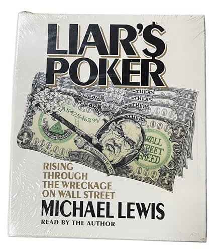 9780739357309: Liar's Poker: Rising Through the Wreckage on Wall Street