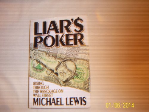 9780739357309: Liar's Poker: Rising Through the Wreckage on Wall Street