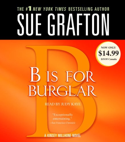 Imagen de archivo de B Is For Burglar (A Kinsey Millhone Novel) a la venta por Seattle Goodwill