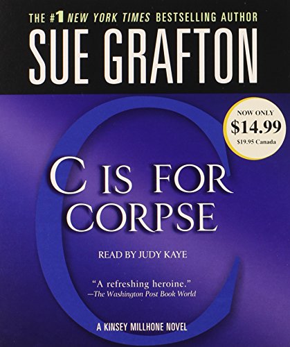 Imagen de archivo de C Is For Corpse (A Kinsey Millhone Novel) a la venta por Goodwill