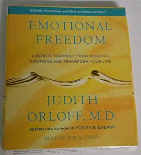 Imagen de archivo de Emotional Freedom: Liberate Yourself From Negative Emotions and Transform Your Life a la venta por SecondSale