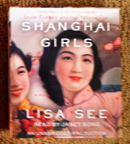 Stock image for Shanghai Girls: A Novel for sale by Green Street Books