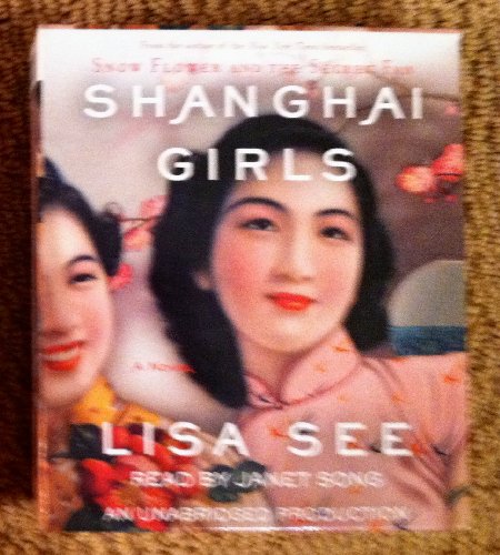 Shanghai Girls [11 CD AUDIOBOOK]