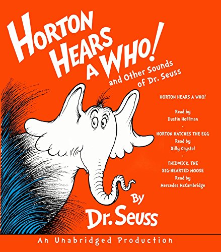 Imagen de archivo de Horton Hears a Who and Other Sounds of Dr. Seuss: Horton Hears a Who; Horton Hatches the Egg; Thidwick, the Big-Hearted Moose (Classic Seuss) a la venta por SecondSale