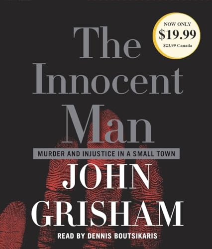 Imagen de archivo de The Innocent Man: Murder and Injustice in a Small Town a la venta por BooksRun