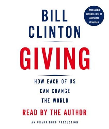 9780739368060: Giving: How Each of Us Can Change the World