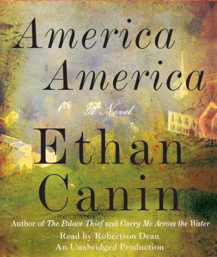 Stock image for America America: A Novel for sale by Irish Booksellers