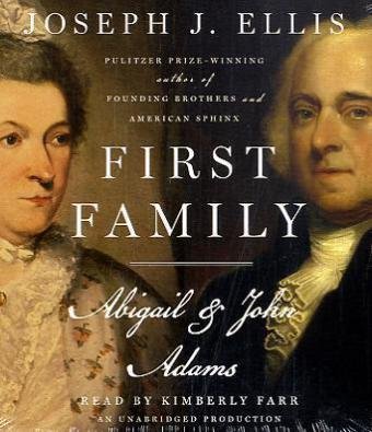 Imagen de archivo de First Family: Abigail and John Adams a la venta por HPB-Ruby