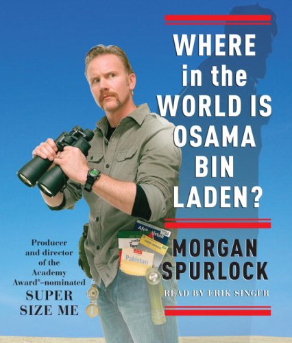 Stock image for Where in the World Is Osama bin Laden? for sale by The Yard Sale Store