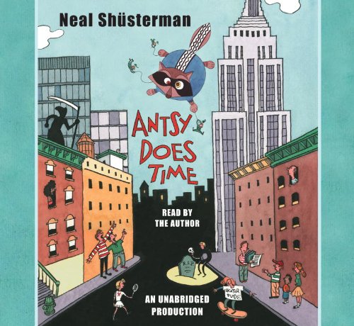 Antsy Does Time (9780739372418) by Neal Shusterman