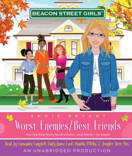 Beacon Street Girls #1: Worst Enemies/Best Friends - Bryant, Annie