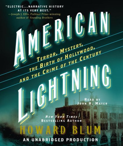 Beispielbild fr American Lightning: Terror, Mystery, the Birth of Hollywood, and the Crime of the Century zum Verkauf von SecondSale