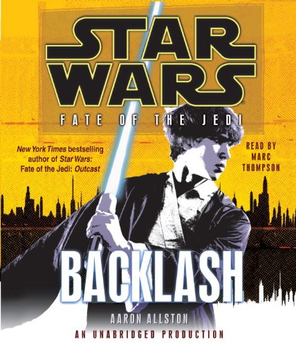 Stock image for Backlash (Star Wars: Fate of the Jedi) for sale by SecondSale