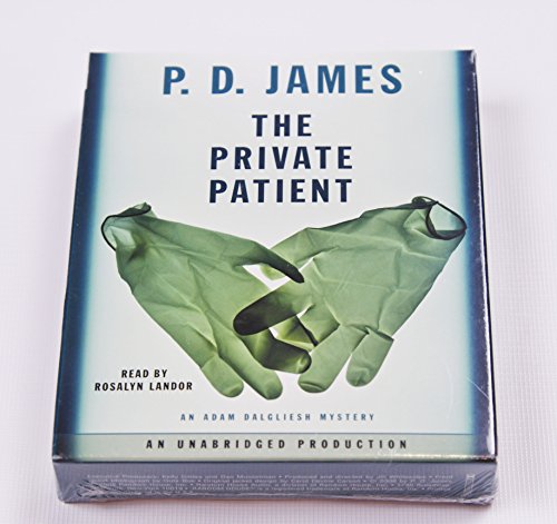 Stock image for The Private Patient (Adam Dalgliesh Mysteries) for sale by SecondSale