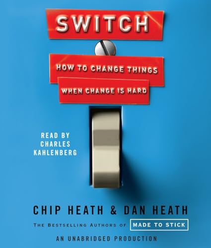 Stock image for Switch: How to Change Things When Change Is Hard for sale by Goodwill of Colorado