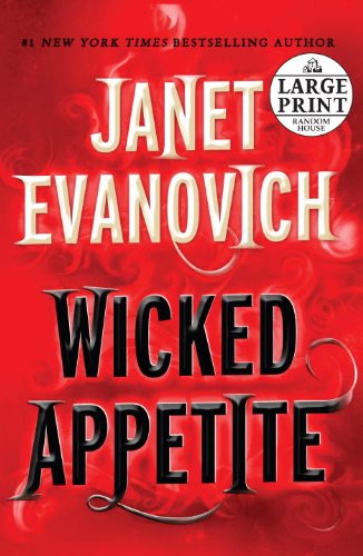 9780739377444: Wicked Appetite (Random House Large Print)