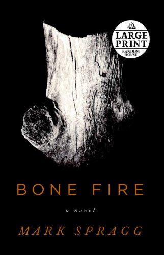 Imagen de archivo de Bone Fire (Random House Large Print) a la venta por Half Price Books Inc.