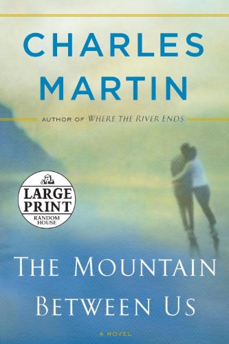 Stock image for The Mountain Between Us for sale by ThriftBooks-Atlanta