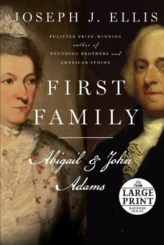 9780739377833: First Family: Abigail and John (Random House Large Print)