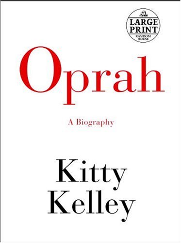 Oprah: A Biography (Random House Large Print) - Kelley, Kitty