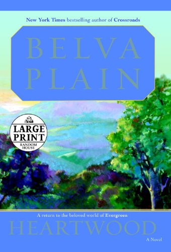 Stock image for Heartwood: A Novel (Werner Family Saga) [Paperback] Plain, Belva for sale by BennettBooksLtd