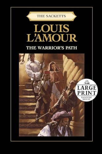 9780739378076: The Warrior's Path: The Sacketts: A Novel: 3