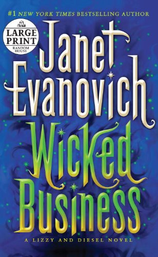 9780739378243: Wicked Business (A Lizzy and Diesel Novel: Random House Large Print)