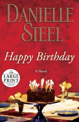 

Happy Birthday: A Novel (Random House Large Print)