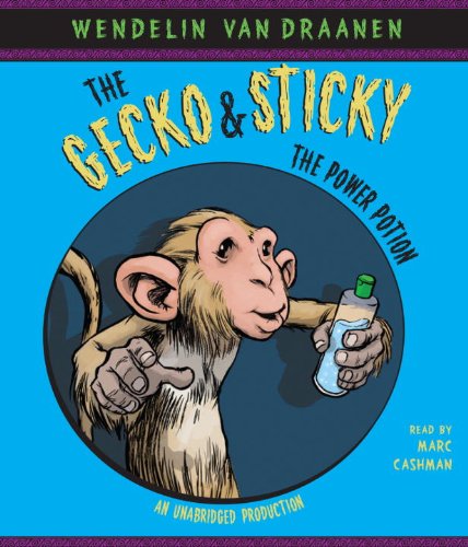Beispielbild fr The Gecko and Sticky: The Power Potion zum Verkauf von The Yard Sale Store