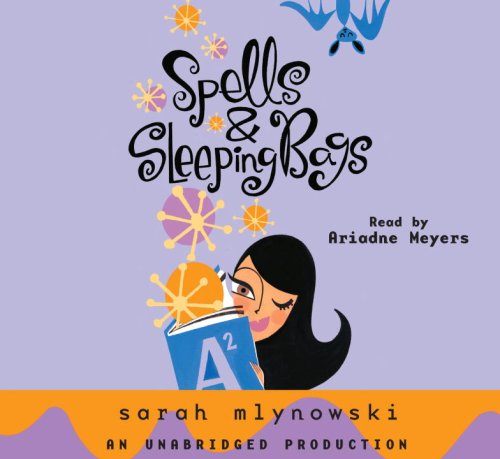 Spells & Sleeping Bags (9780739379462) by Sarah Mlynowski