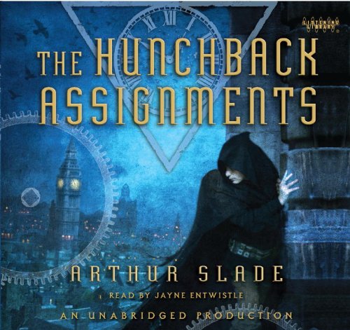 9780739380222: [( The Hunchback Assignments )] [by: Arthur Slade] [Sep-2009]