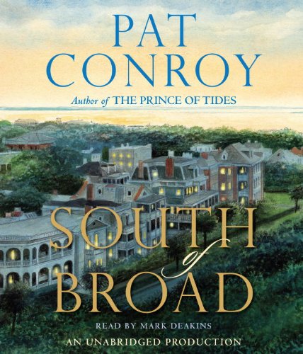 South of Broad (9780739382936) by Conroy, Pat