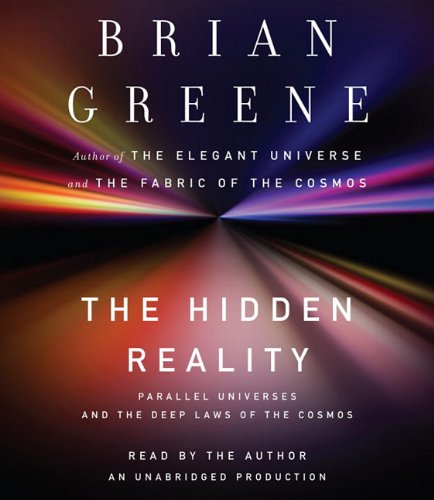 Beispielbild fr The Hidden Reality: Parallel Universes and the Deep Laws of the Cosmos zum Verkauf von HPB-Emerald
