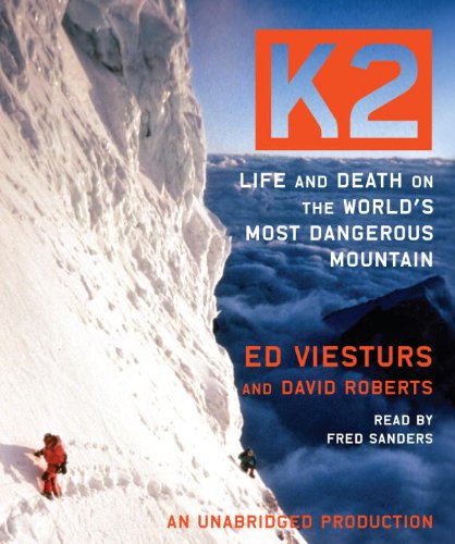 Beispielbild fr K2: Life and Death on the Worlds Most Dangerous Mountain zum Verkauf von BombBooks