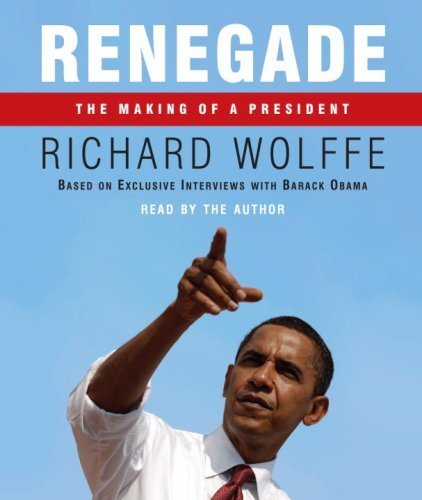 Imagen de archivo de Renegade: The Making of President a la venta por The Yard Sale Store