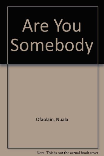 Stock image for Are You Somebody for sale by HPB-Ruby