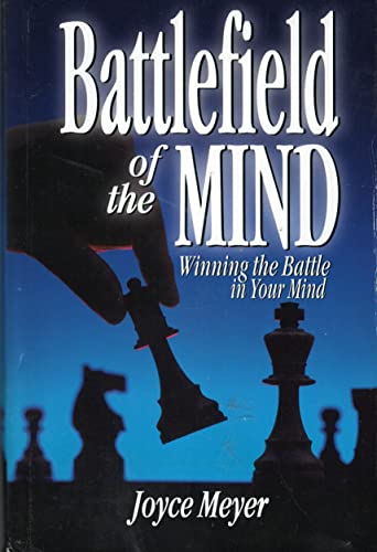 Stock image for Battlefield of the Mind: Winning the Battle in Your Mind (BATTLEFIELD OF THE MIND) for sale by Wonder Book