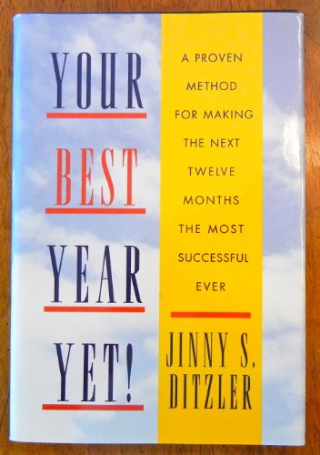 Beispielbild fr Your Best Year Yet zum Verkauf von Better World Books