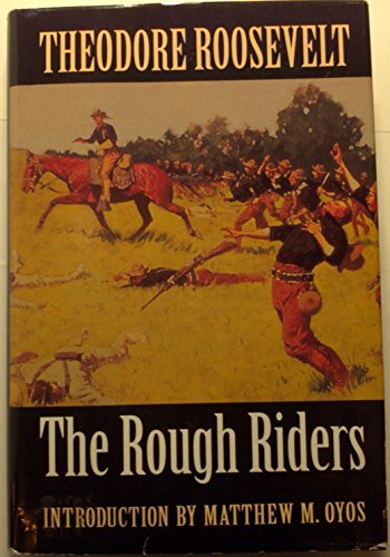 Stock image for The Rough Riders for sale by Bookmans