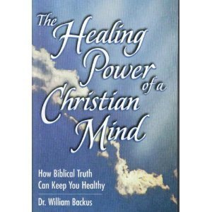 Stock image for The Healing Power of a Christian Mind for sale by Once Upon A Time Books