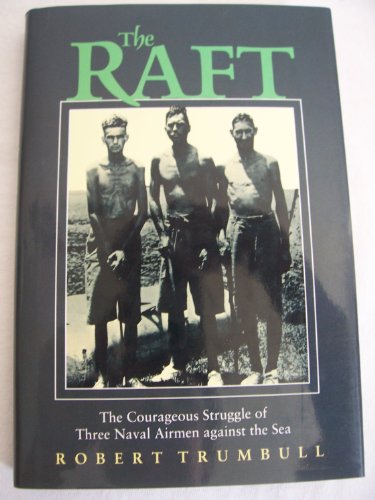 Imagen de archivo de The Raft a la venta por HPB-Ruby