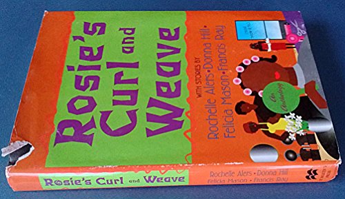 Beispielbild fr Rosies Curl and Weave zum Verkauf von Wonder Book