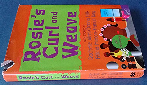 Imagen de archivo de Rosie's Curl and Weave a la venta por Faith In Print