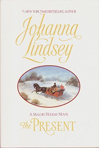 A Marlory Holiday Novel: The Present (9780739401217) by Johanna Lindsey